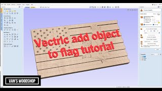 How to add a Picture to the flag for a CNC using Vcarve Desktop or Pro