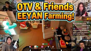 OTV & Friends EEYAN Farmin! Quarterjade Unbelievable Builds ft Masayoshi Peter Janet & More