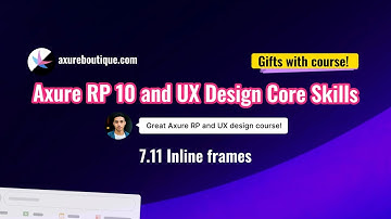 Axure RP 10 and UX design core skills course - 7.11 Inline frames