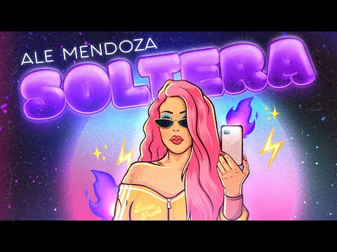 Ale Mendoza – SOLTERA [Official Music Video]