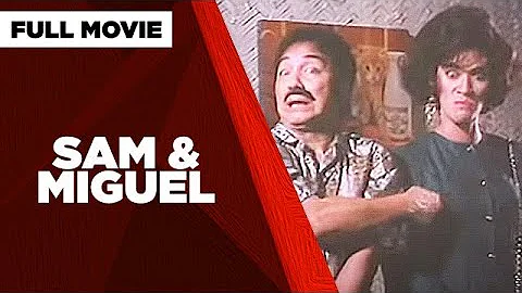 SAM & MIGUEL: Vic Sotto, Joey de Leon, Rio Diaz & ...