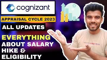 Everything About Cognizant Appraisal 2023 | Eligibility | Salary Hike |New Update 🔥