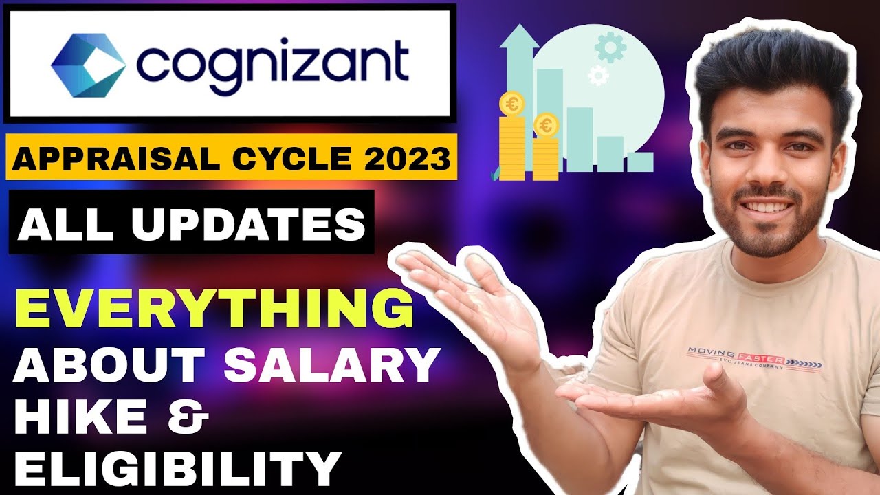 Everything About Cognizant Appraisal 2023 Eligibility Salary Hike