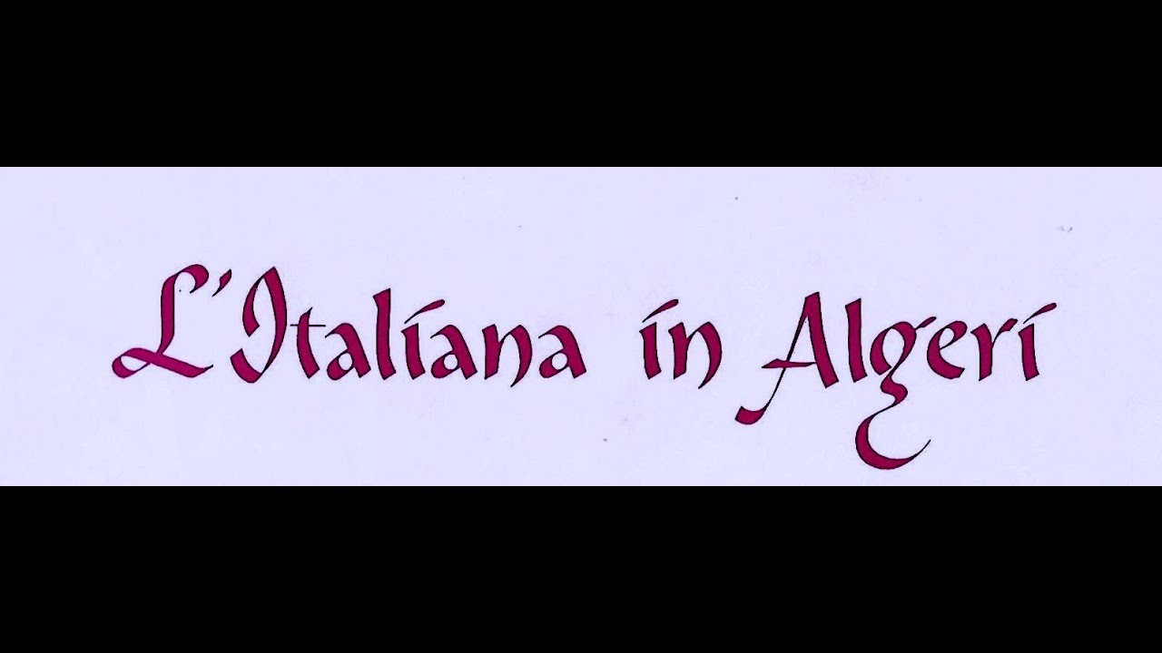 Rossini. L' ITALIANA IN ALGERI Simionato, Valletti, Petri, Sciutti