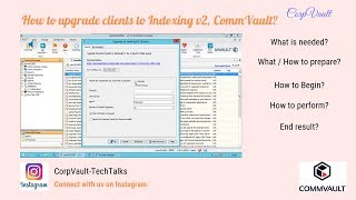 Upgrade client(s) to indexing v2 in CommVault v11