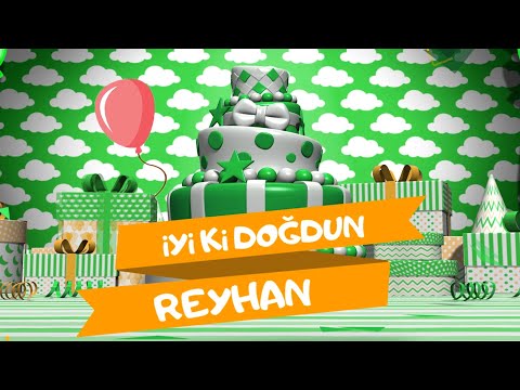 İyi ki doğdun REYHAN | Karadeniz Versiyon