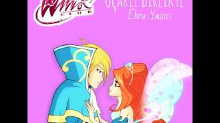 Ebru Yazıcı - Uçarız Birlikte | Winx Club () Resimi