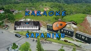 KARAOKE Lagu Lampung SAPA NIKU Cipt. nn Musik @sgrliwa