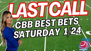 Last Call LIVE: Saturday College Basketball Picks, Predictions, Best Bets & Line Moves 1/24