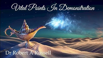 7  Vital Points in Demonstration, Dr Robert A Russell Chapter 7