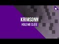 Krimsonn  hold me close free download