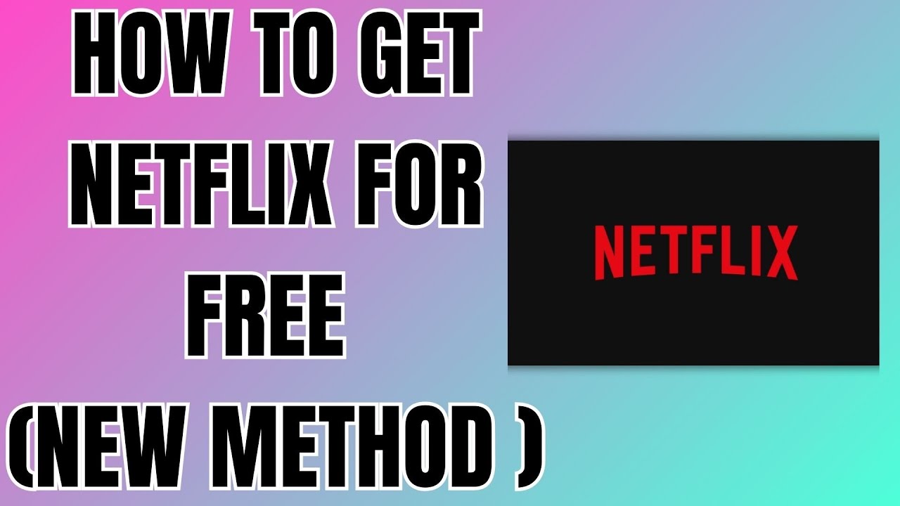 How To Get Netflix For Free ( New Method ) - YouTube