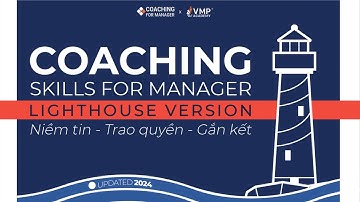 Khóa Coaching Skills For Manager dành cho nhà quản lý