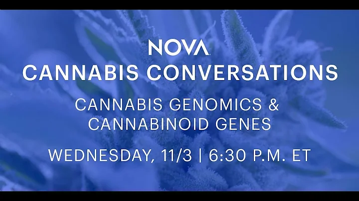 Cannabis Conversations: Cannabis Genomics & Cannabinoid Genes