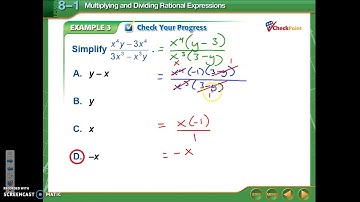 8.1 - Multiplying and Dividing Rational Expressions