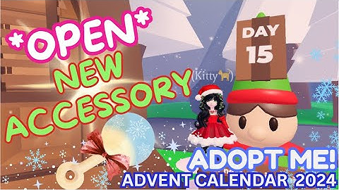 *OPEN DAY 15* - Adopt Me Advent Calendar 2024 - Winter Event