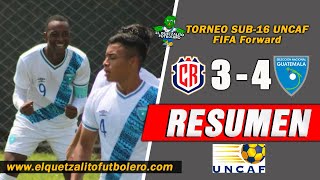 AZUL Y BLANCO A LA FINAL Costa Rica 3 vs Guatemala 4 Jornada 3  TORNEO SUB16 UNCAF FIFA Forward