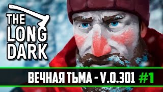 Прохождение The Long Dark v.301 - Обморожение