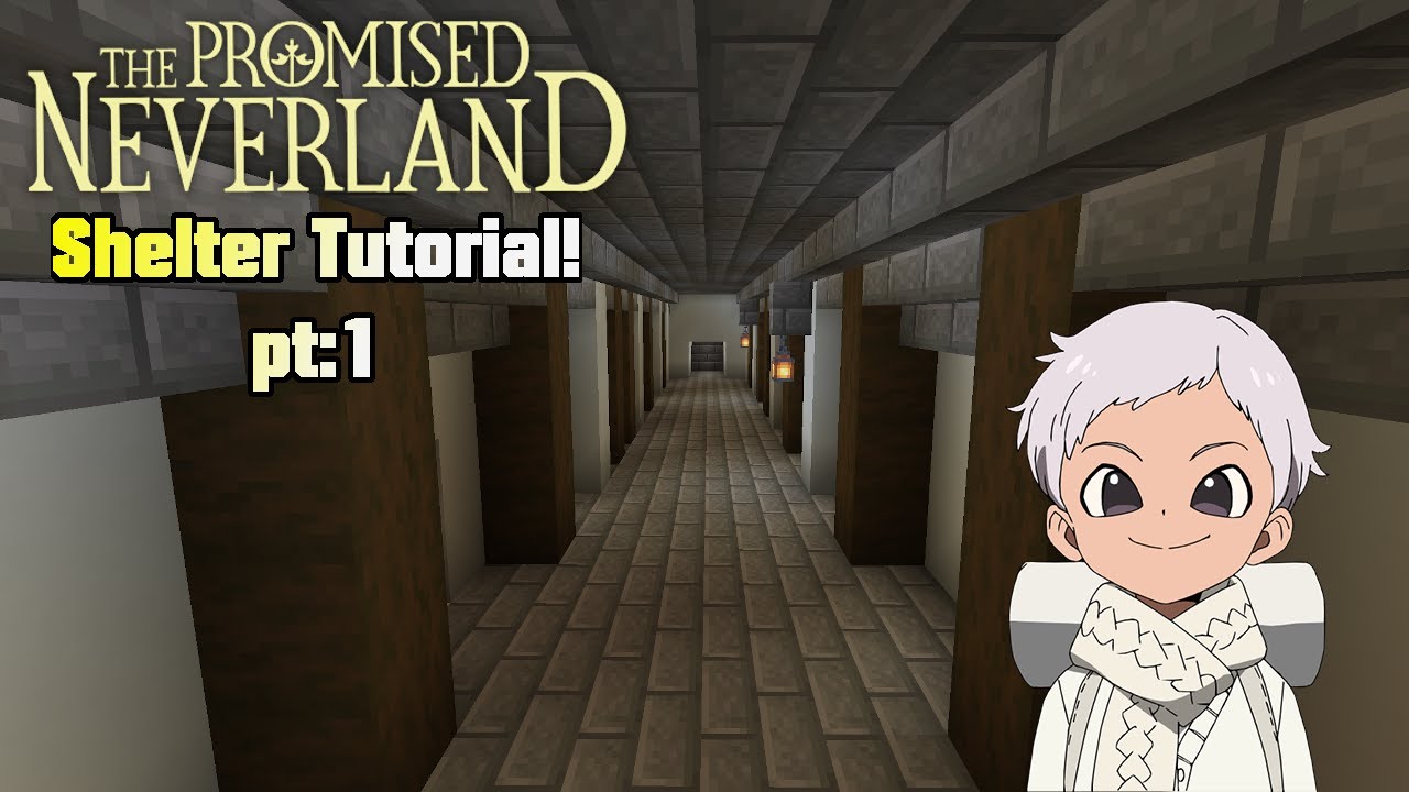 Minecraft Tutorial! The Promised Neverland Shelter! / TPNL **Anime