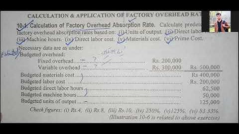 Cost accounting lecture 15(FOH)-Calculation of  FOH Rate---Topic--- ( Ex. No. 10-1 & 2)_Solved
