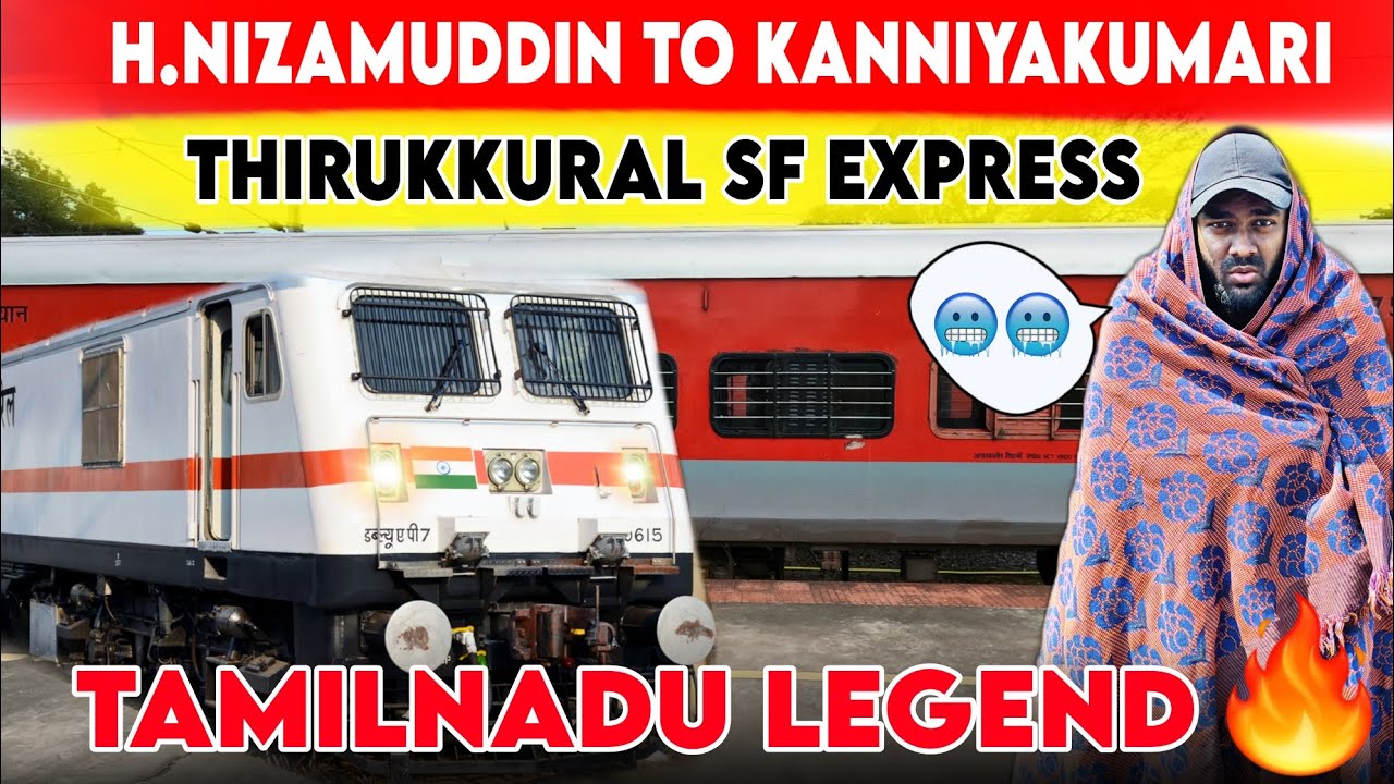 🚂🚂 அடேய் VADAKKANS🤬!! THIRUKKURAL SF EXPRESS TRAVEL VLOG | CHENNAI TO KANNIYAKUMARI | PERI VLOGS
