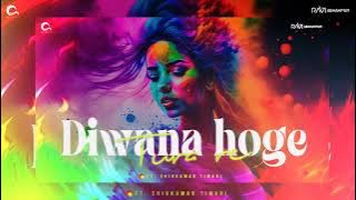 DIWANA HOGE TURA SHIVKUMAR TIWARI HOLI SONG DJ RAVI DM