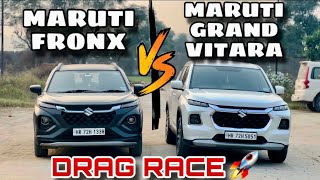 Maruti Fronx 2023 Vs Maruti Grand Vitara 2023 | DRAG RACE 🚀 | ये तो सोचा ही नहीं❌ था |