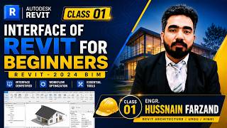 Interface of Revit for beginners | Revit 2024 BIM | Beginners | Urdu/Hindi | Class 01