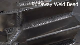 Runaway Weld Bead