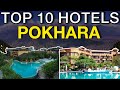 10 Best Hotels In Pokhara - Top Luxury Hotels & Resorts To Stay in Pokhara - Nepal