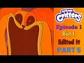Smiling critters episode 1 but i edited it yet yet yet again part 5