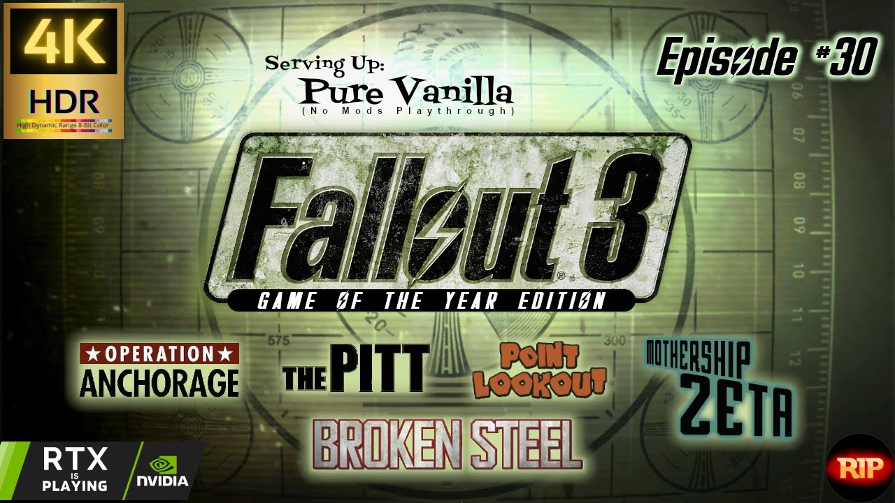 Fallout 3: GOTY (2008) (PC) - Ep. 30: Operation Anchorage Pt5 | Retro-Visit A Classic | 4K HDR 60FPS