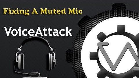 VoiceAttack Mic Fix