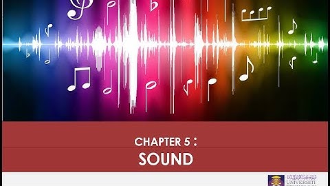 CSC253 CHAPTER 5   SOUND