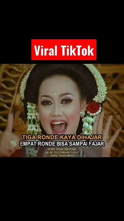 BENER-BENER MANTENAN|ENDAH SHARASWATY feat KELIK PELIPURLARA #viral #trending