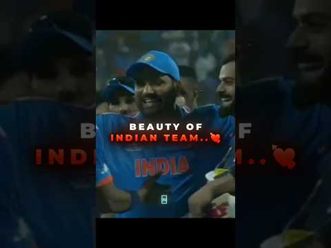 Beauty Of Indian team..☺️❤️‍🩹
