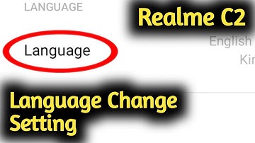 Realme C2, C3 Language Change Setting