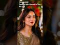Pakistani Beautiful actress#shorts#pakistanidrama#haniaamir#mahirakhan#yumnazaidi#mayaali