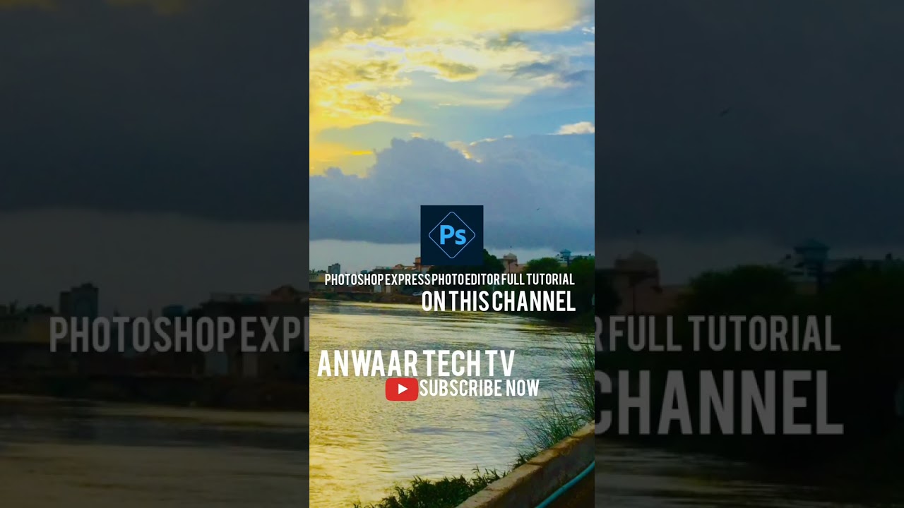 Adobe Photoshop Express full tutorial on this channel