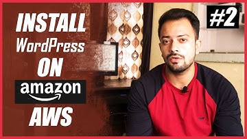[#2] How to Install WordPress in AWS - Free amazon AWS Hosting