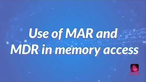 Use of MAR and MDR IN Memory Access|H11|COAA