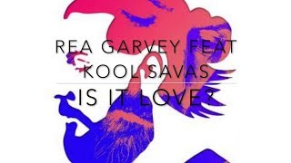 Rea Garvey Feat  Kool Savas - Is It Love?