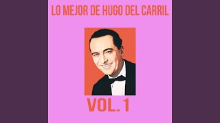 Video thumbnail of "Hugo del Carril - En un Bosque de la China"