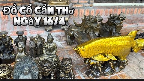 🔴🔴 Tuỳ hưu đồng to khủng _ Phật di lạc bằng đồng _ Tượng đồng xưa. Ngày 16/4 #đồcổcầnthơ #đồcổ