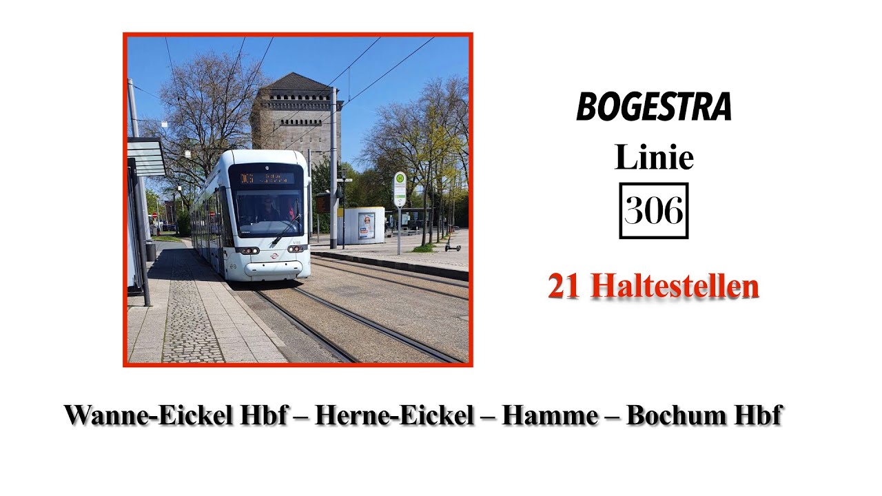 BOGESTRA Linie 306 / Wanne-Eickel Hbf - Herne-Eickel - Hamme - Bochum Hbf