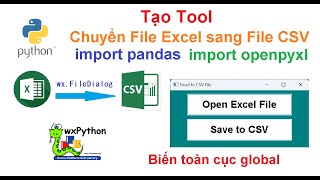 Python - GUI - Pandas: Tạo tool chuyển file excel thành file csv bằng python