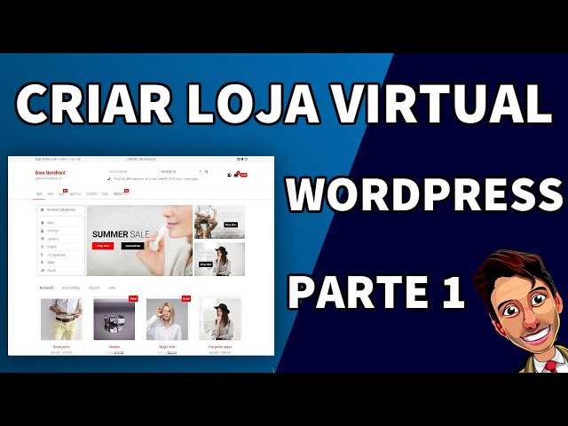 Como criar uma Loja Virtual no Wordpress PARTE 1/3