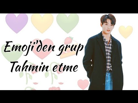 EMOJİ'LERDEN K-POP GRUB'U TAHMİN ETME #1