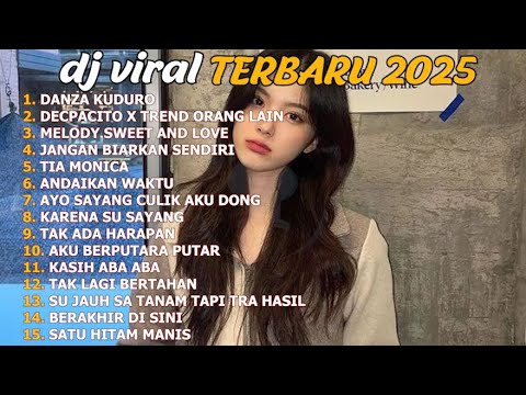 DJ TIKTOK TERBARU 2025 - DJ DANZA KUDURO BREAKBEAT - DJ DECPACITO X TREND ORANG LAIN || FULL ALBUM