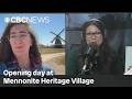Opening day at Mennonite Heritage Village in Steinbach